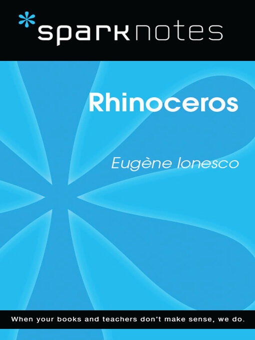 Title details for Rhinoceros (SparkNotes Literature Guide) by SparkNotes - Available